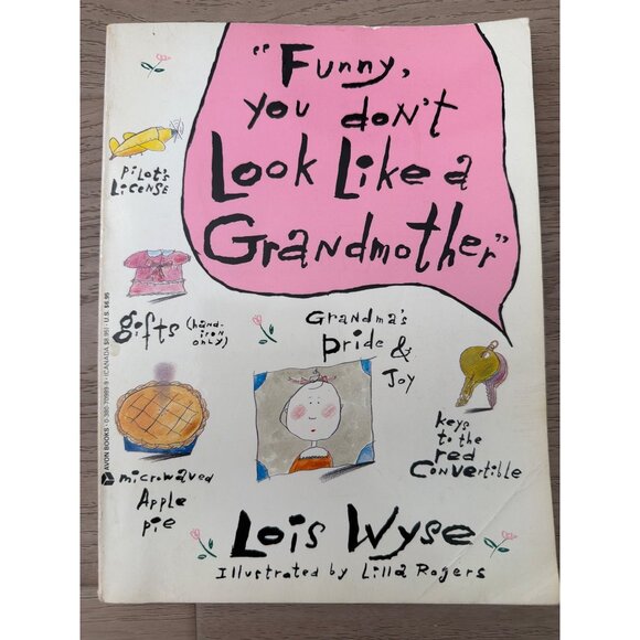 "Funny You Dont Look Like A Grandmother" By Lois Wyse Illustrated By Lilla Roger - Picture 1 of 4